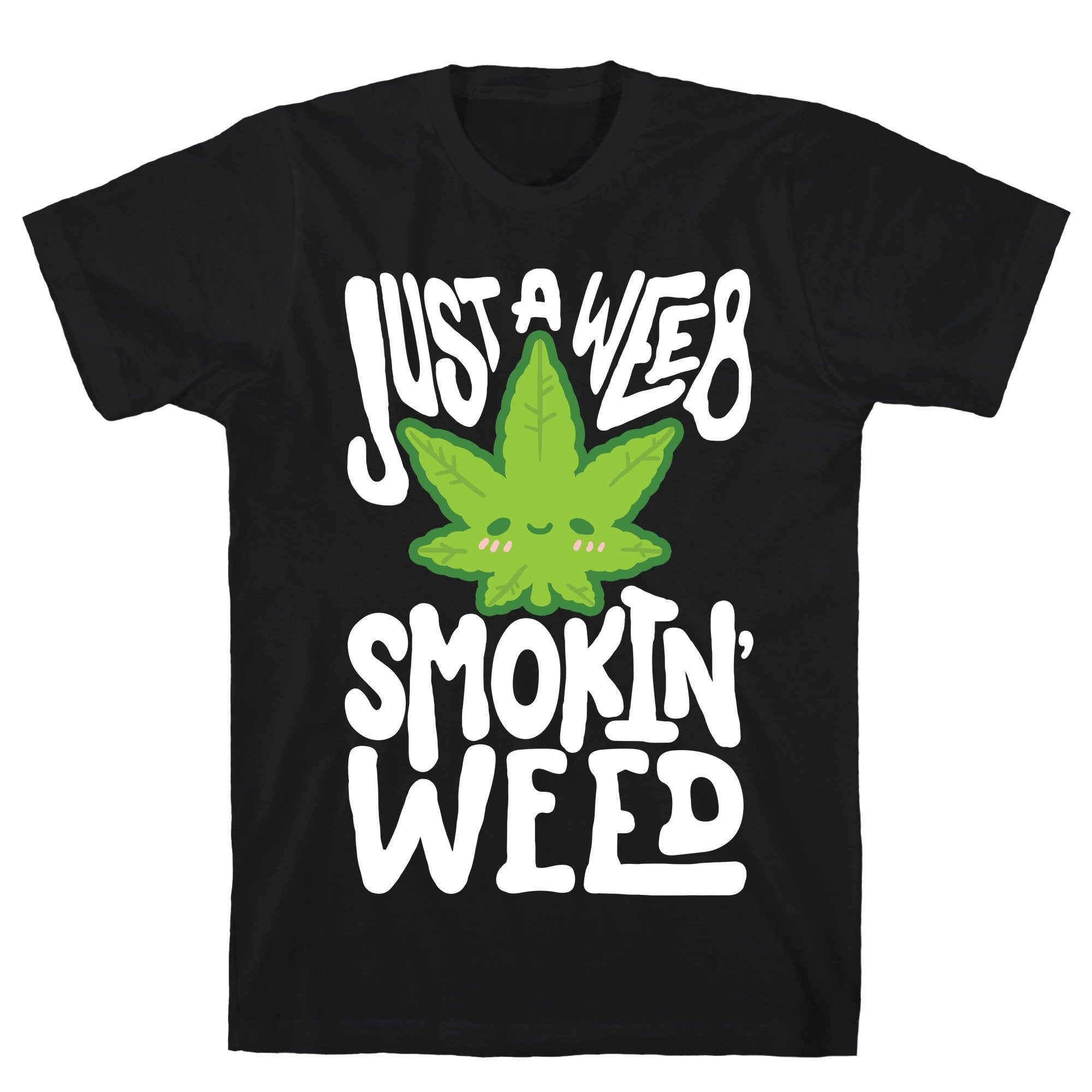Just A Weeb Smokin' Weed Black Unisex Cotton Tee by LookHUMAN